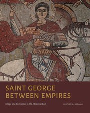Saint George Between Empires: Image and Encount. Badamo**