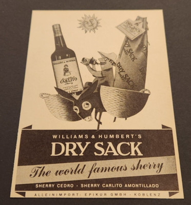 121. Williams&Humbert´s DRY SACK Sherry Epikur GmbH Koblenz Werbung Reklame 1959