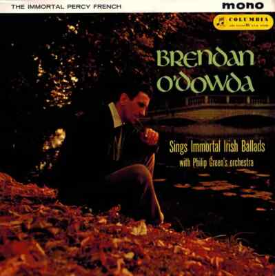 LP Brendan ODowda With Philip Green And His Orchestra The Immortal Percy French