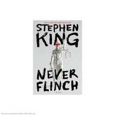 Never Flinch - by Stephen King (Hardcover)