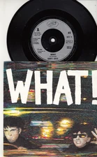 SOFT CELL - WHAT!- UK IMPORT 45 WPS- GREAT SHAPE