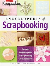 Encyclopedia of Scrapbooking Paperback / softback Book The Fast Free Shipping