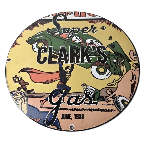 Vintage Super Clarks Gasoline Sign - Superman Comic Book Porcelain Gas Pump Sign