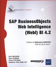SAP BusinessObjects Web Intelligence (WebI) BI 4.2 ... | Buch | Zustand sehr gut