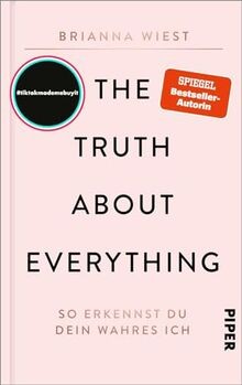 The Truth About Everything: So erkennst du dein wahres I... | Buch | Zustand gut