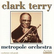 and Metropole Orchestra von Clark Terry von not speci... | CD | Zustand sehr gut