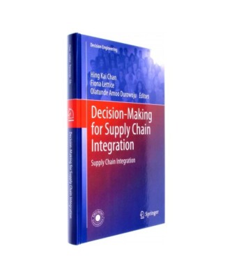 Decision-Making for Supply Chain Integration: Supply Chain Integration