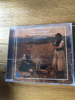 KARL GOLDMARK - PIANO QUINTETS, TRIENDL & QUATUOR SINE NOMINE, CPO, CD NEU