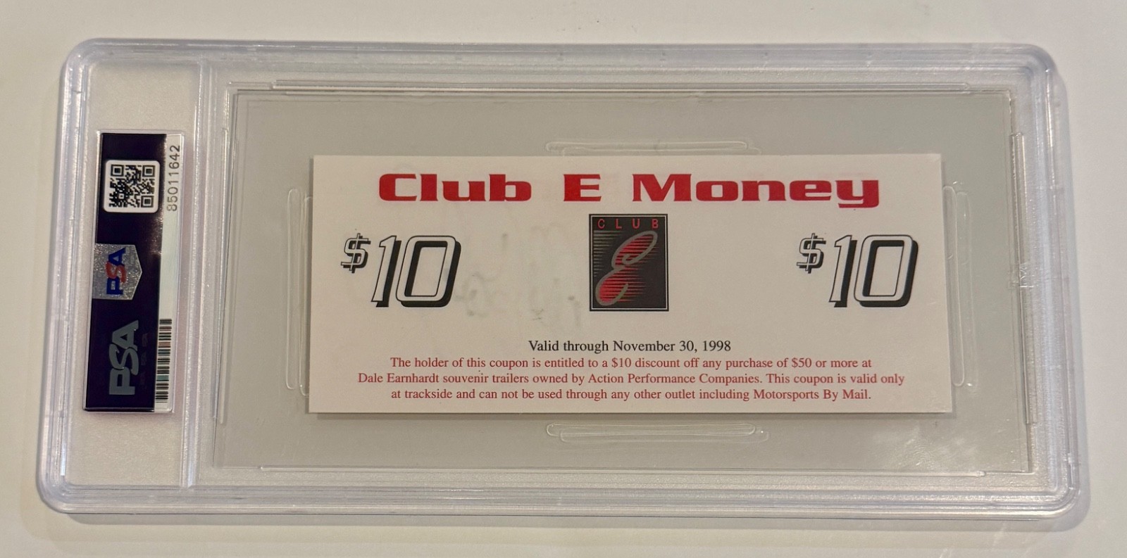 Dale Earnhardt Sr. Club E Money $10.00 Fan Club NASCAR Dollar PSA/DNA Slabbed view 3
