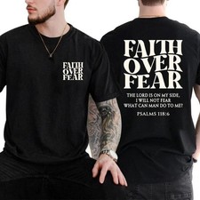 Faith Over Fear Tee Shirt, Christian T-Shirts, Jesus Shirt
