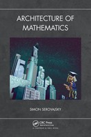 Architecture Of Mathematics Simon Serovajsky Taschenbuch Englisch 2022