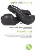 Frederic P. Miller (U. A.) | Miguel Cotto | Taschenbuch | Englisch (2026)