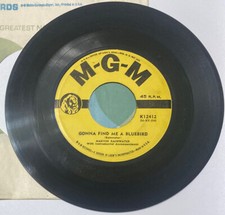 Marvin Rainwater Gonna Find Me A Bluebird 7" 1957 MGM Records K12412 45 RPM