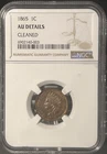 1865 INDIAN HEAD CENT  NGC AU Details Cleaned .
