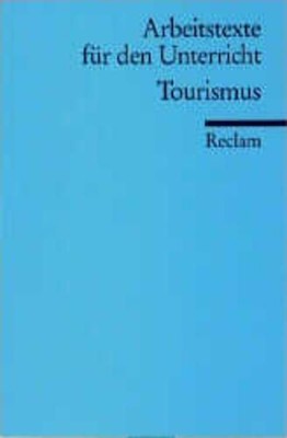 Tourismus Prahl Hans-Werner und Albrecht, Steinecke: