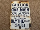 VINTAGE PORCELAIN- SOUTHERN COUNTIES GAS CO CAUTION GAS MAIN BLYTHE CALIFORNIA
