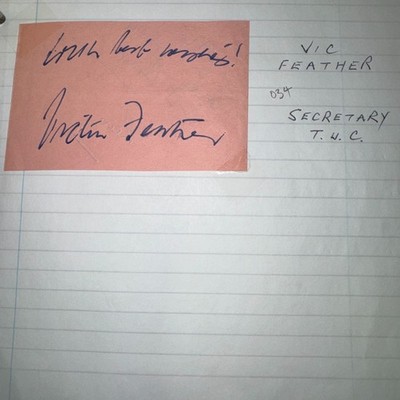 Lord Vic Feather Generalsekretär Gewerkschaftskongress TUC Autogramm