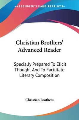 Christian Brothers | Christian Brothers' Advanced Reader | Taschenbuch (2007)
