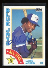 1984 Topps All Star LLOYD MOSEBY Signed Card autograph AUTO BLUE JAYS TIGERS