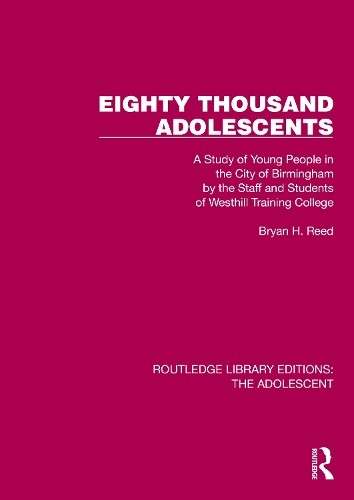 Eighty Thousand Adolescents by Bryan H. Reed - 9781032398204