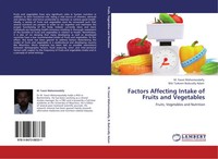 M. Fawzi Mahomoodally (U. A.) | Factors Affecting Intake Of Fruits And...