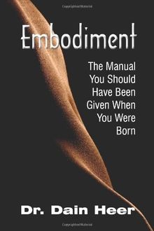 Embodiment. the Manual You Should Have Been Given When Y... | Buch | Zustand gut