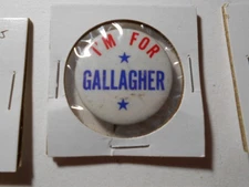 1-1/4" I'm for Gallagher unknown office and location cello pinback button