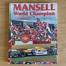 Mansell World Champion. 1992 hardback Excellent condition by Terence O'Rorke