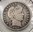 1913 10C Barber Dime《SILVER》113 Yrs Old!!!