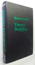 THEORY BUILDING By Robert Dubin - Hardcover