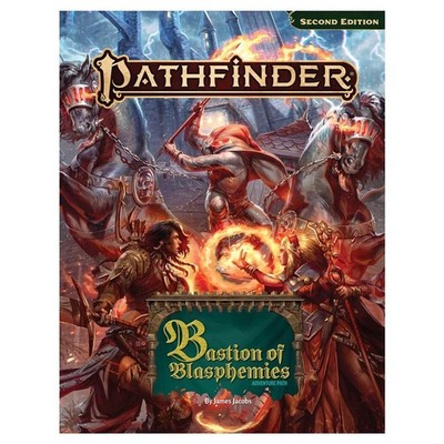Pathfinder, 2nd Edition RPG: Bastion of Blasphemies