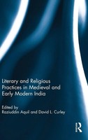 Literary And Religious Practices In Medieval And Early Modern India | Buch