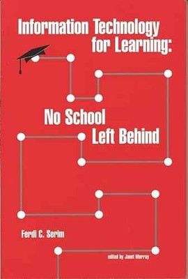 Information Technology for Learning: No - Paperback, by Serim Ferdi C. - Good