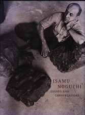 Noguchi, Essays and conversations.