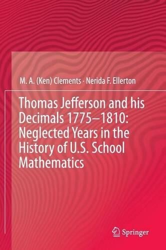 Thumbnail - M.a. (ken) Clem Thomas Jefferson And His Decimals 1775–1810: