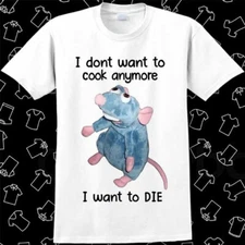 Mice I Don't Want To Cook Anymore I Want To Die Mouse Rat T Shirt Meme Gift 950