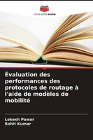 Lokesh Pawar (U. A.) | ÉValuation Des Performances Des Protocoles De Routage...