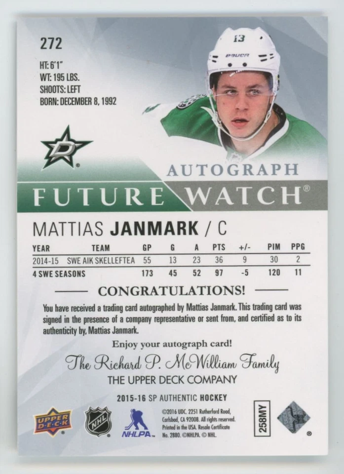2015-16 SP AUTHENTIC Mattias Janmark FUTURE WATCH AUTO RC ROOKIE /999 - Image 2 of 2