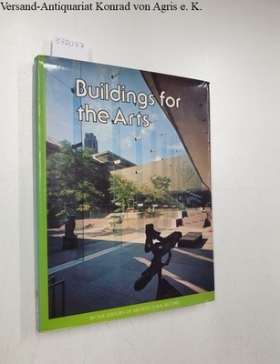 Buildings for the Arts by the authors of Architectural Record Architectural, Rec