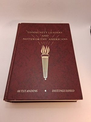 Community Leaders Noteworthy Americans Bicentennial Edition 1975 1976 Biography