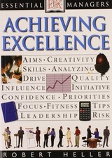 Essential Managers: Achieving Excellence by Hayward, Adele,Heller, Robert,Eaton,