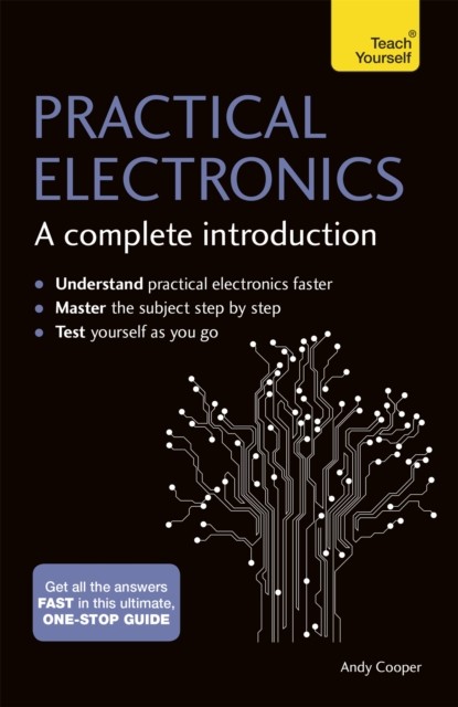 Practical Electronics A Complete Introduction by Andy Cooper PAPERBACK - Image 4