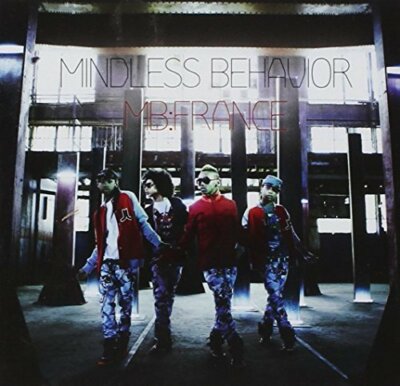 CD NEU versiegelt - MB: France Maxi-Single Mindless Behavior - C19