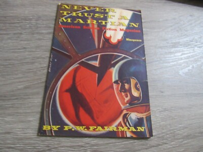 AMERICAN SCIENCE FICTION # 25  5/1954  NEVER TRUST A MARTIAN BY P.W. FAIRMAN