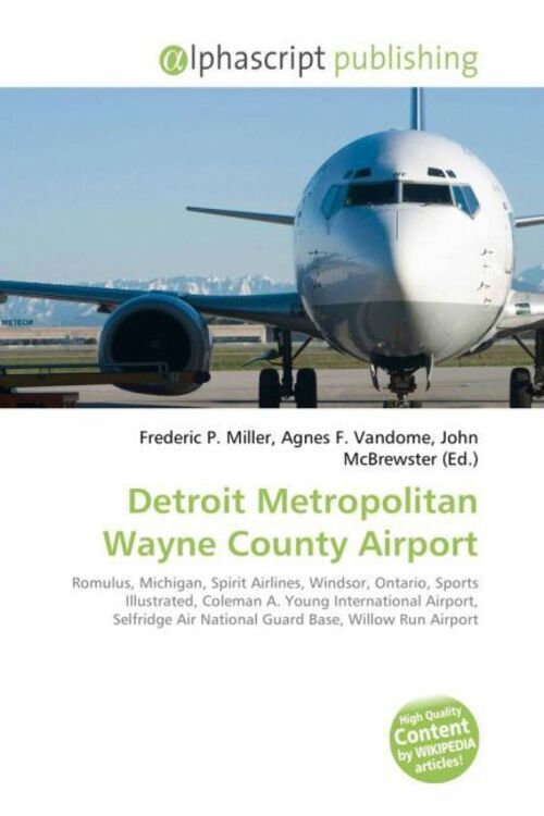 Thumbnail - Frederic P. Miller (u. A.) | Detroit Metropolitan Wayne County Airport
