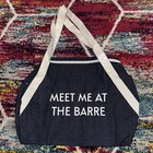 MEET ME AT THE BARRE DUFFLE BAG Great For Gym Denim Very Spacious BRAND NEW WOW — photo 1