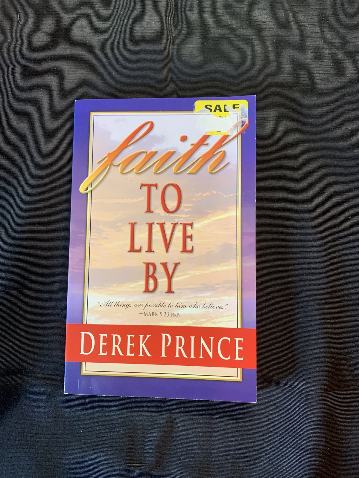 Faith To Live By Derek Prince Paperback | eBay