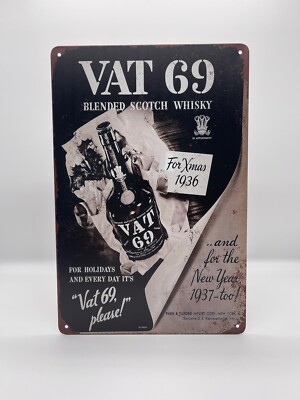 Blechschild VAT 69 Scotch Whiskey 20x30cm Nostalgie Retro Reklame Geschenk Deko
