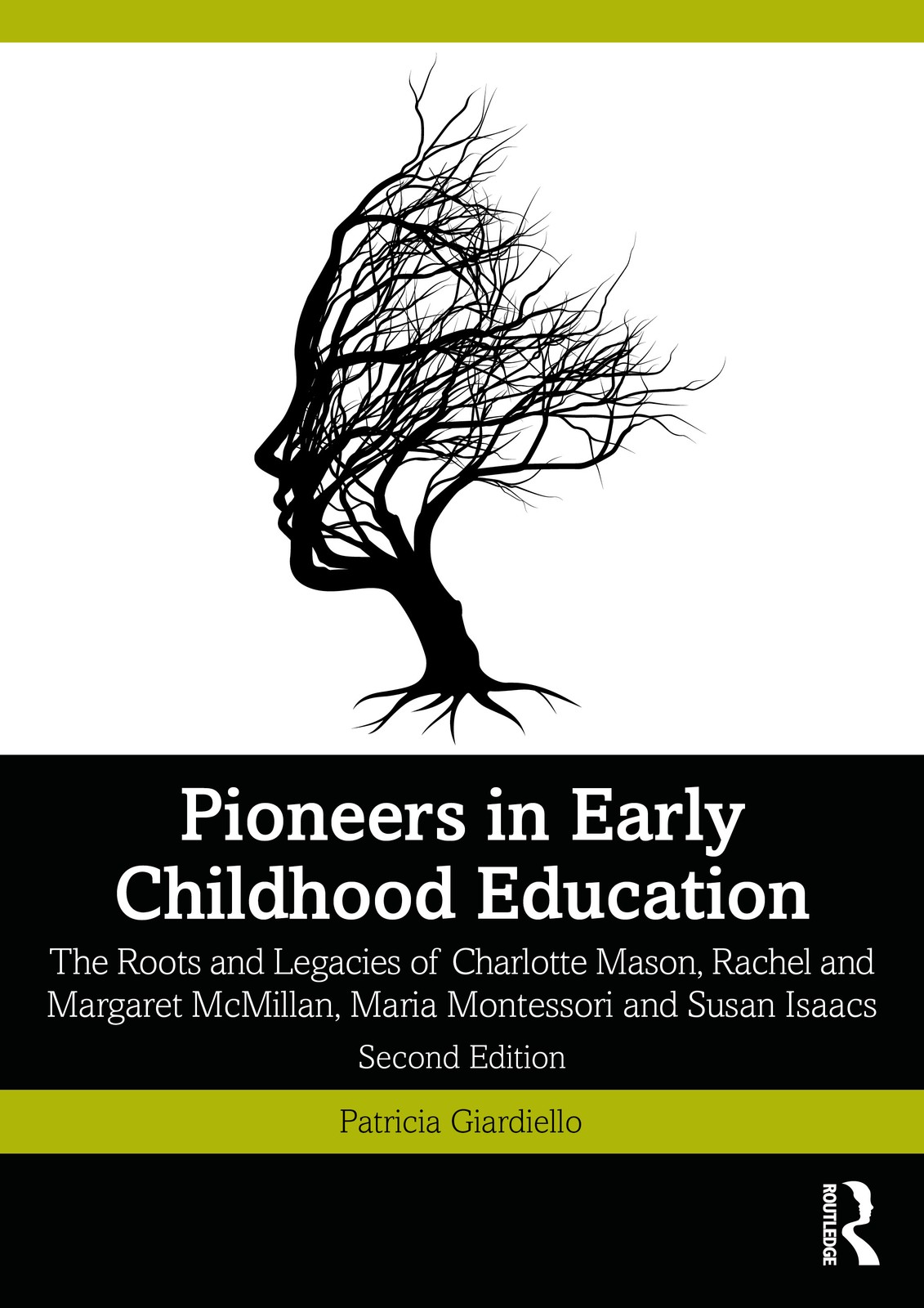 Pioneers in Early Childhood Education - 2nd Edition