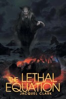 Jacquel Clark | The Lethal Equation | Taschenbuch | Englisch (2016) | Xlibris